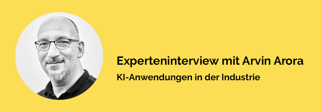 Experteninterview zu KI-Anwendungen in der Industrie